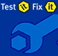Test It, Fix It